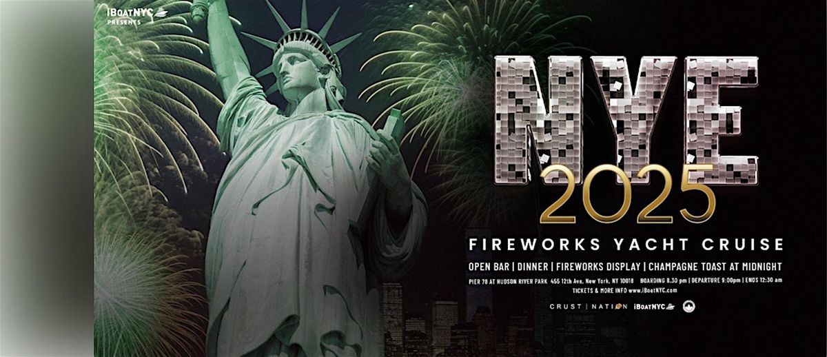 12/31 Fireworks New Years Eve Viewing Boat Party Cruise 2025 ALL AGES