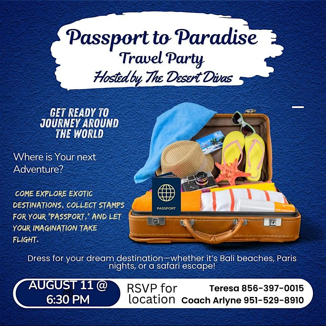 PASSPORT TO PARADISE: A Dream Travel Party Hosted by the Desert Divas, 11 August | Event in Litchfield Park