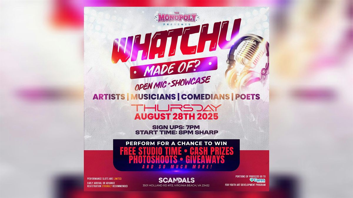 The Monopoly Concert Series presents Whatchu Made Of? Open Mic + Showcase, 28 August | Event in Virginia Beach