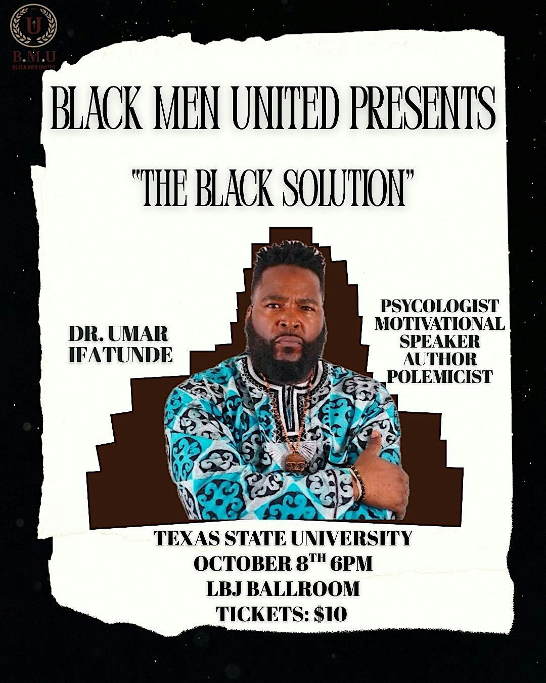 "The Black Solution" With Dr. Umar, 8 October | Event in San Marcos | AllEvents
