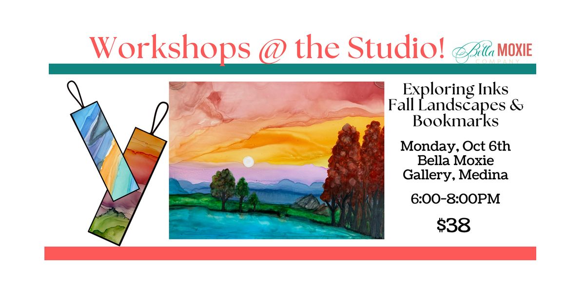 Exploring Inks - Fall Landscapes & Bookmarks, 6 October | Event in Medina | AllEvents