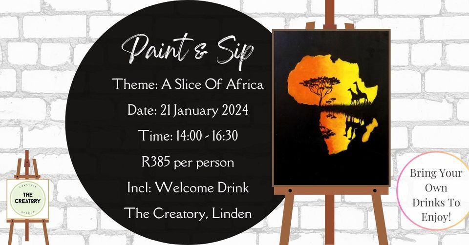 Paint & Sip A Slice Of Africa, The Creatory, Johannesburg, 21 January