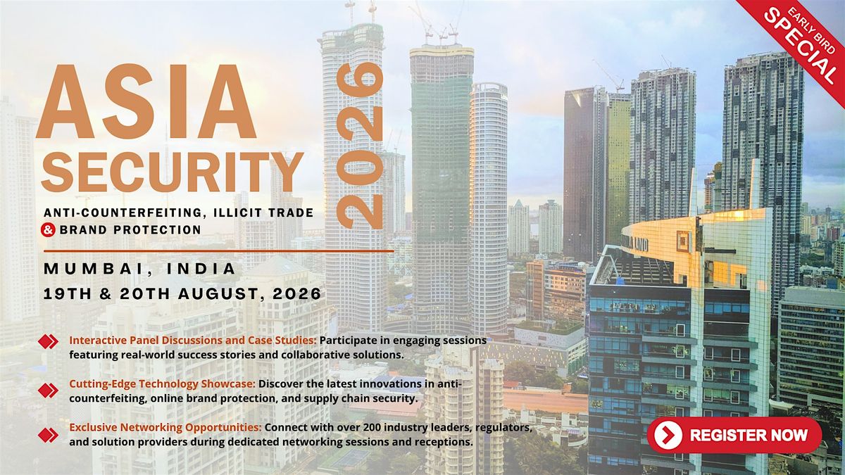 ASIASec 2026 | Anti-Counterfeit, Illicit Trade & Brand Protection