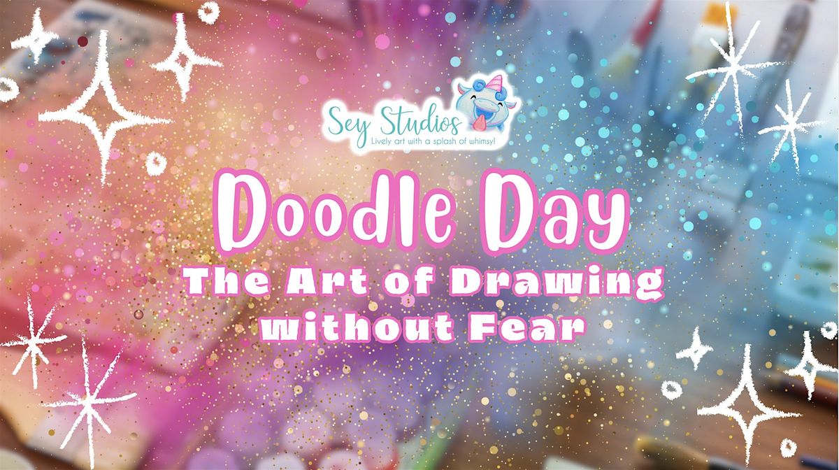 Doodle Day: The Art of Drawing without Fear, 2 August | Event in Bakersfield | AllEvents