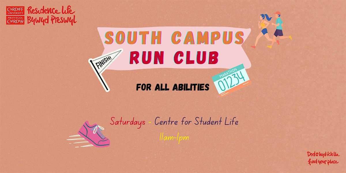 South Campus Run Club ¦ Clwb Rhediad Campws Y De | Event in Cardiff | AllEvents