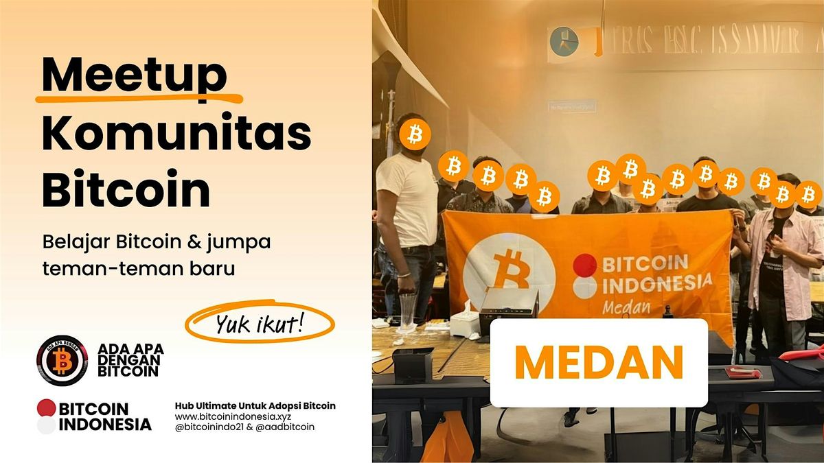 Bitcoin Indonesia Community Meetup Medan, 12 September | Event in Kec. Medan Maimun | AllEvents