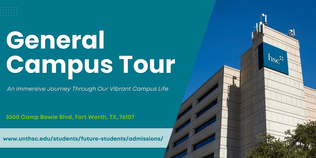UNT Health Science Center General Campus Tour | Event in Fort Worth | AllEvents