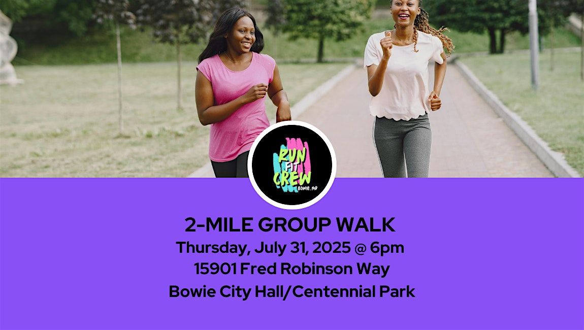 Run Fit Crew Group Walk, 31 July | Event in Bowie | AllEvents