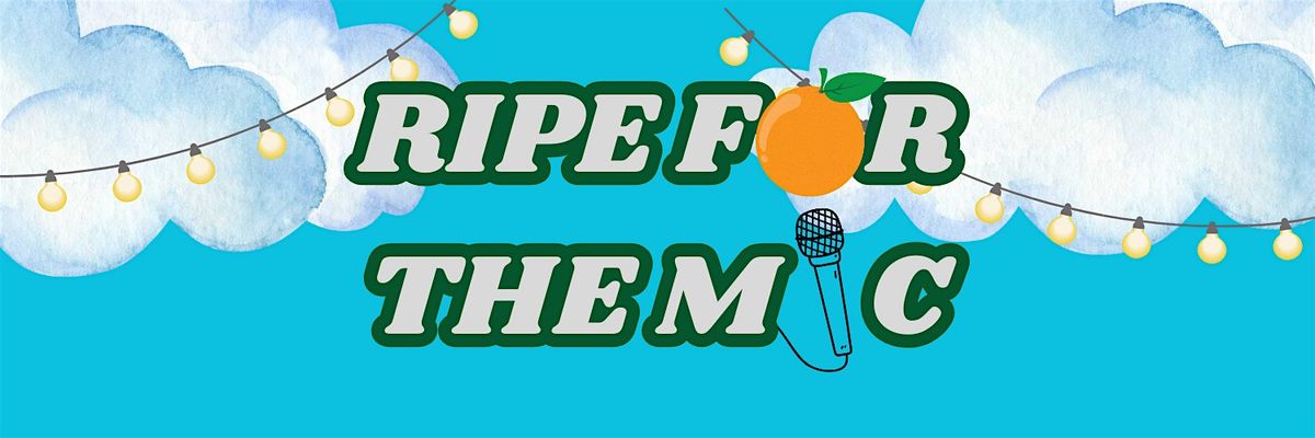 Ripe For The Mic, 2 July | Event in Syracuse | AllEvents