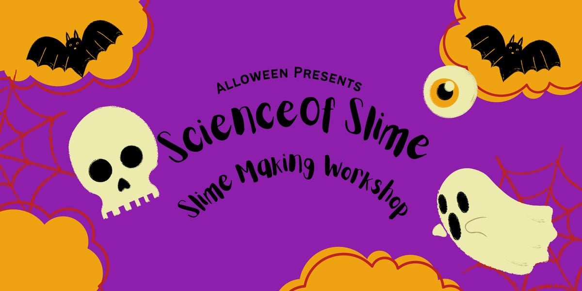 Science of Slime Workshop with Wild Science, 15 October | Event in Ayr | AllEvents