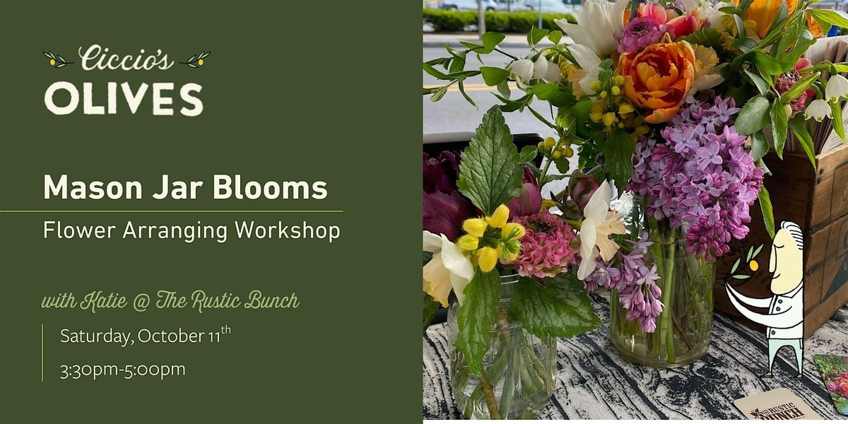 Mason Jar Blooms: A Seasonal Flower Arranging Workshop, 11 October | Event in West Reading | AllEvents