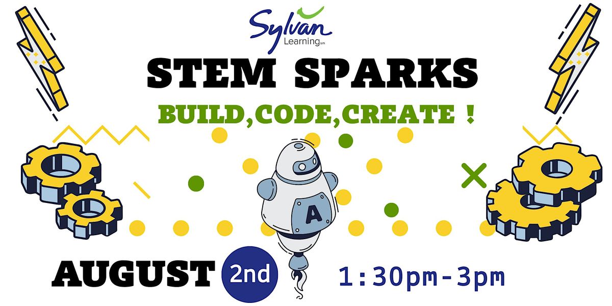 STEM SPARKS : Build,Code,Create !, 2 August | Event in Bronx | AllEvents