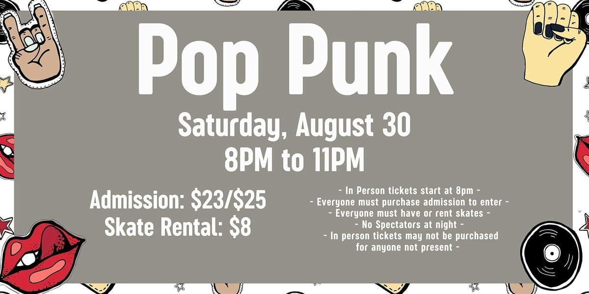 Pop Punk Skate ALL AGES 8pm - 11pm Admission only, 30 August | Event in Glendale | AllEvents