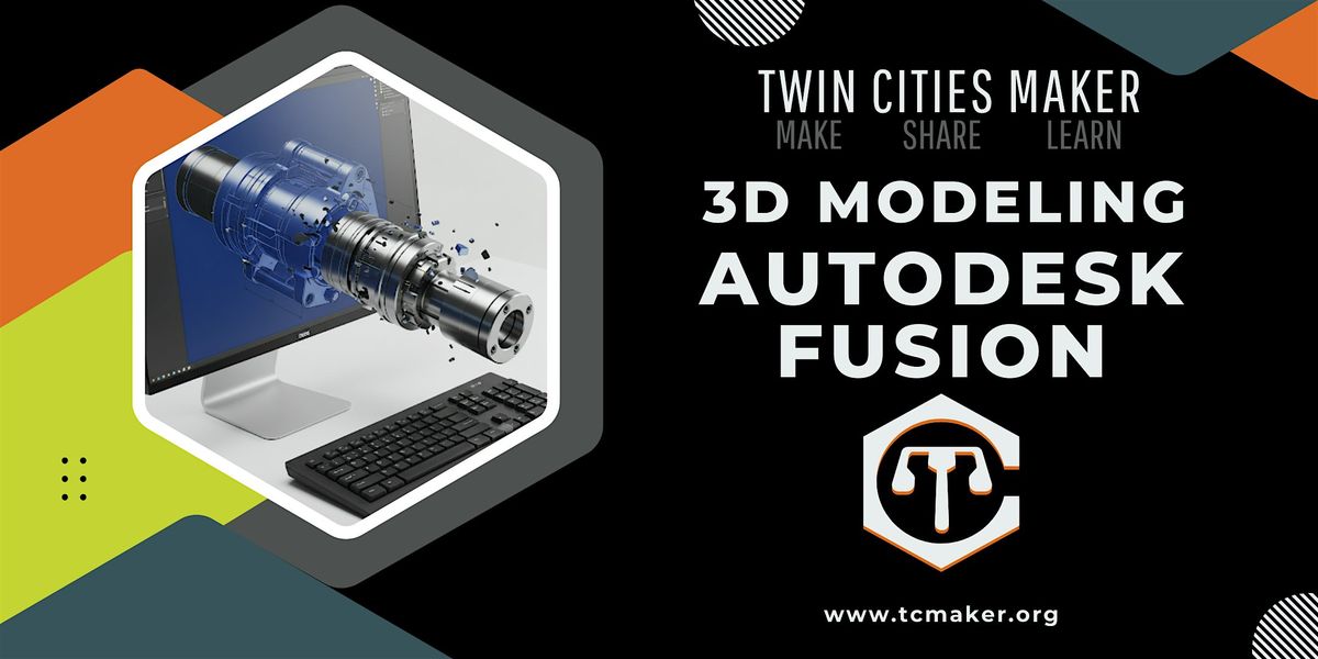 Autodesk Fusion 3D Modeling, 27 May | Event in Minneapolis | AllEvents