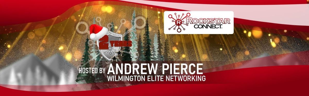 Free Wilmington Elite Rockstar Connect Networking Event