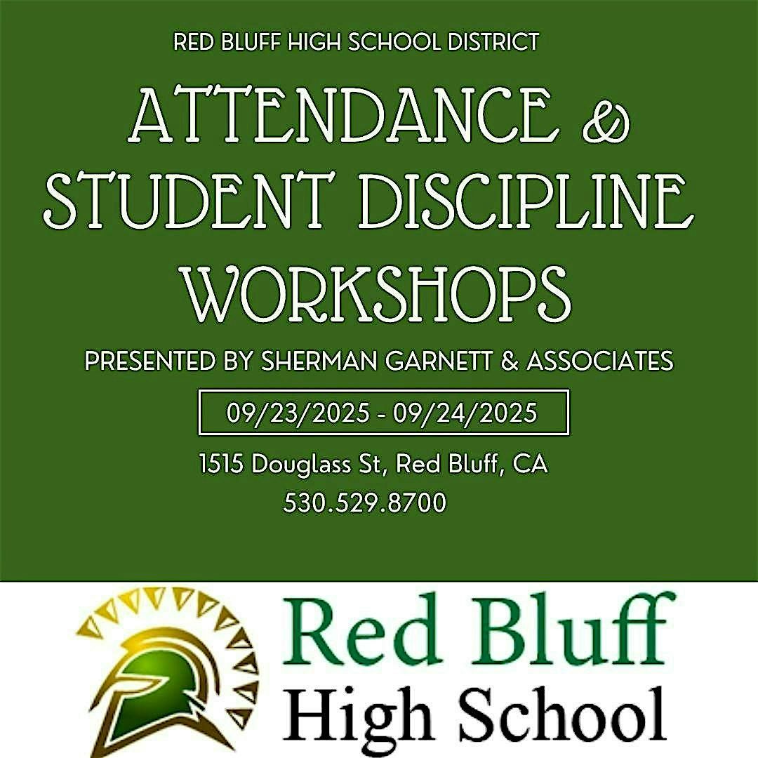 Attendance and Student Discipline Workshops, 23 September | Event in Red Bluff | AllEvents