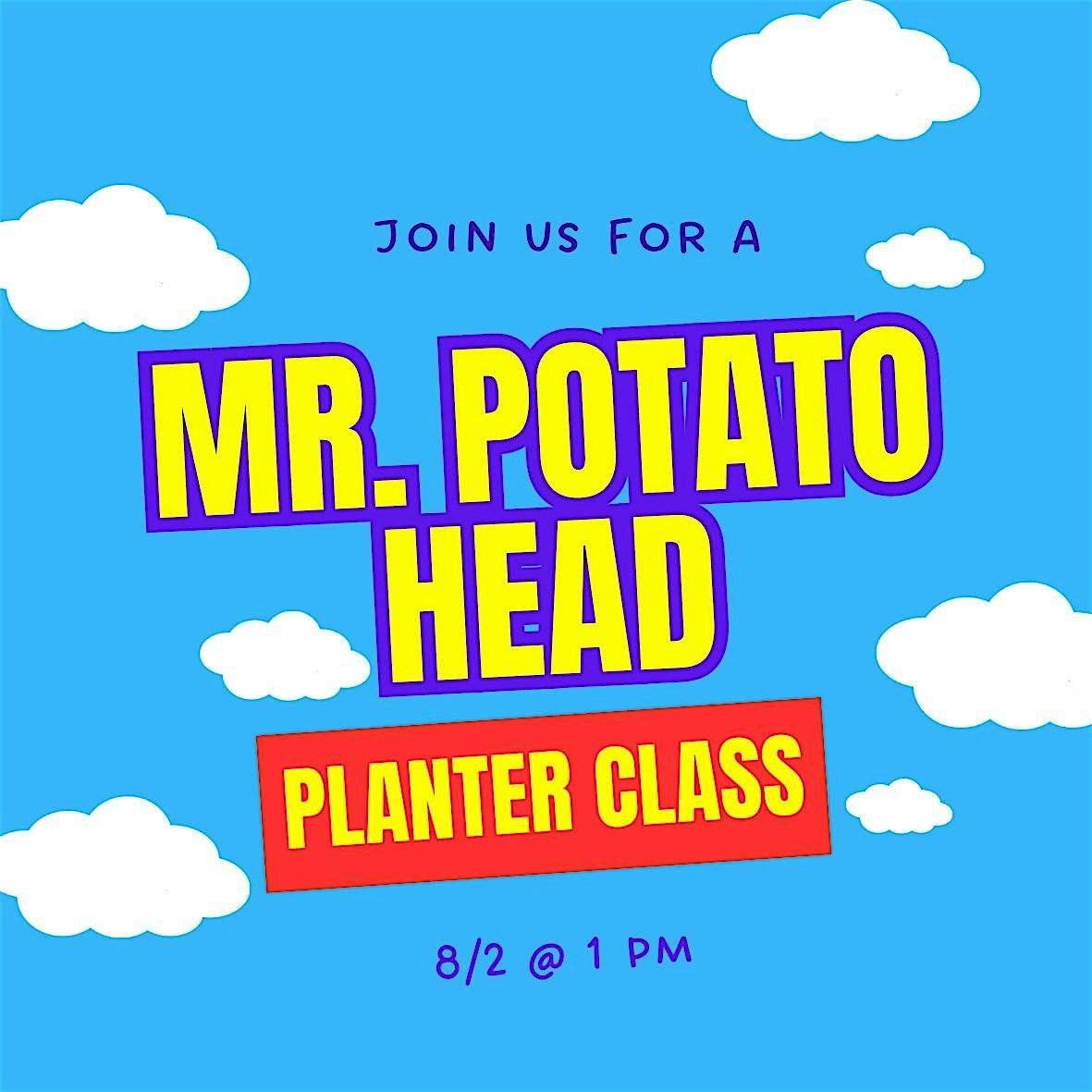 Kids - Mr. Potato Head Planter Class!, 2 August | Event in Beckett Ridge | AllEvents