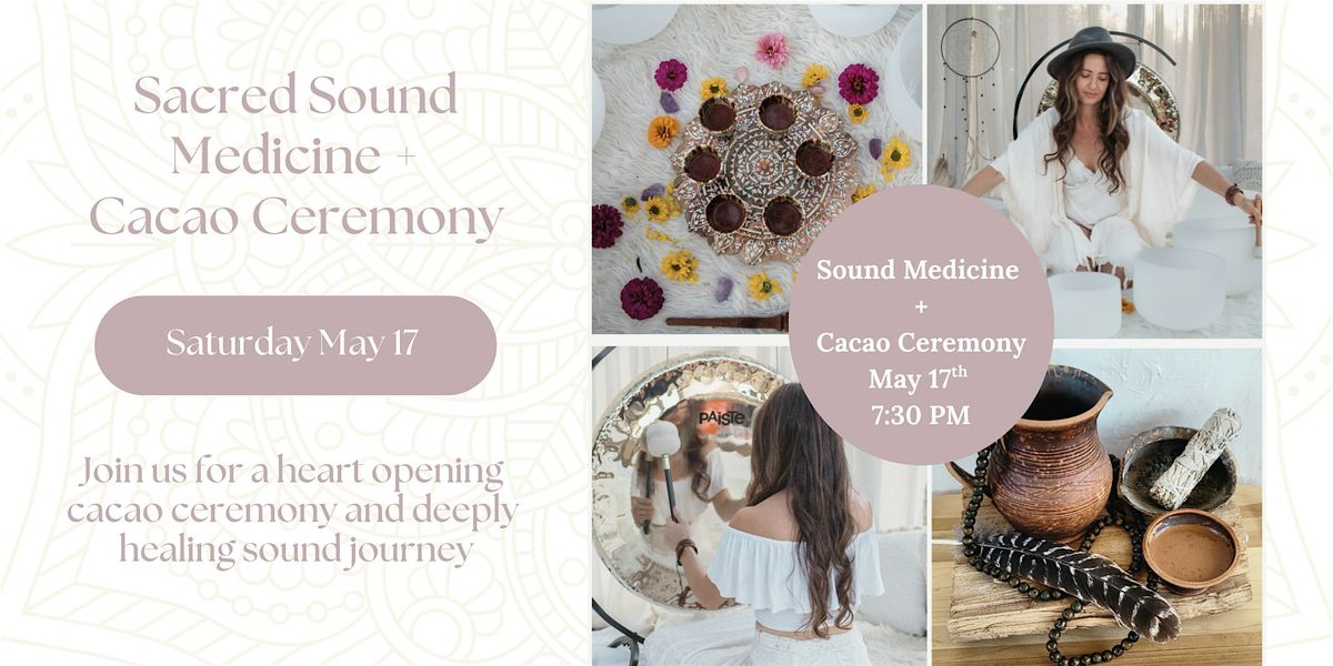 Sacred Sound Medicine + Cacao  Ceremony, 17 May | Event in Dripping Springs | AllEvents