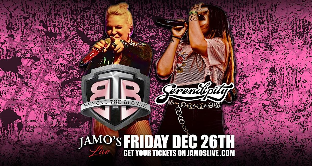 Beyond The Blonde & Serendipity at Jamo's Live, 26 December | Event in Mokena | AllEvents