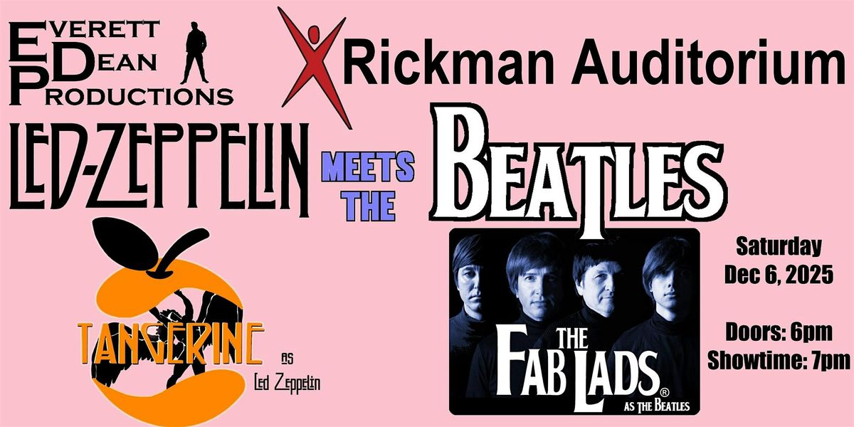 LED ZEPPELIN MEETS THE BEATLES LIVE AT THE RICKMAN AUDITORIUM (Arnold, MO), 6 December | Event in Arnold | AllEvents