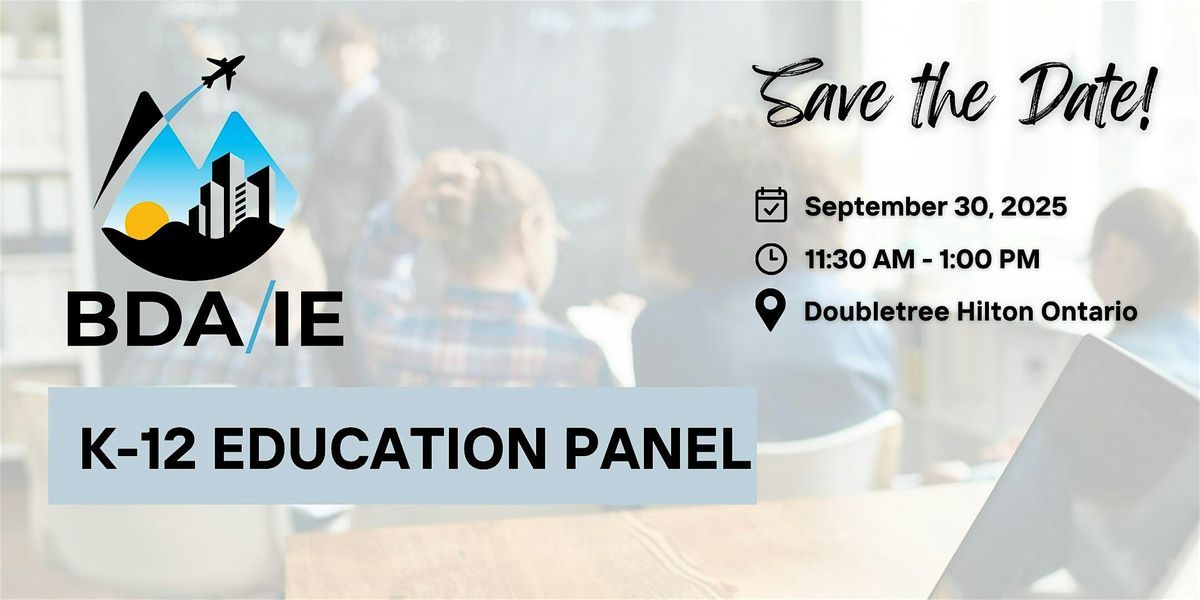 K-12 Education Panel, 30 September | Event in Ontario | AllEvents