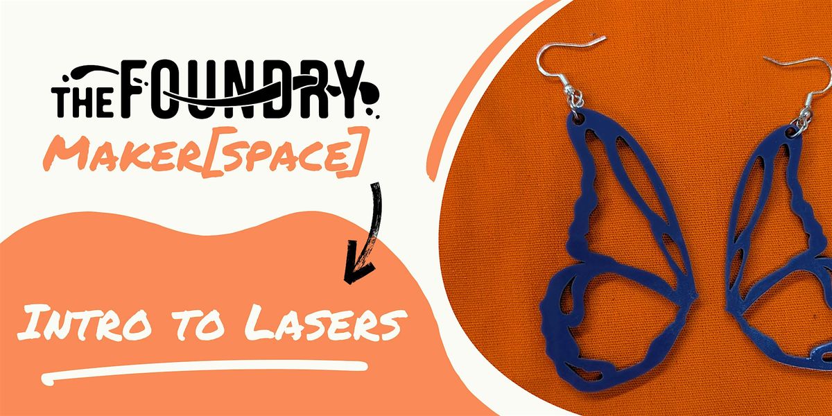 Laser Cut Earrings/Keychain - Tech Lab Orientation, 27 June | Event in Buffalo | AllEvents
