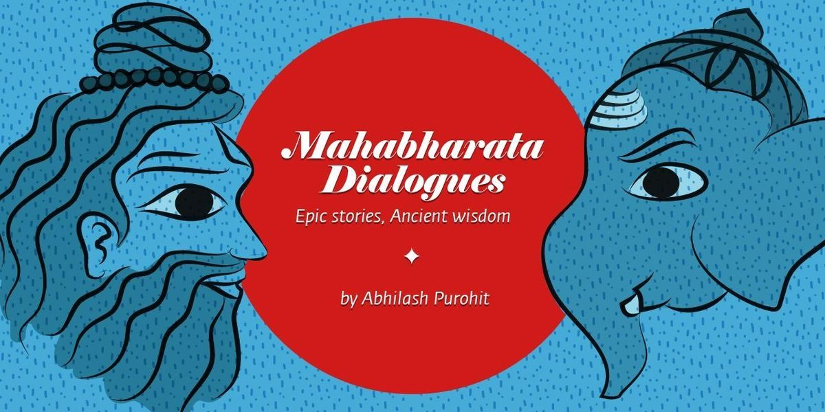 Mahabharata Dialogues - Storytelling