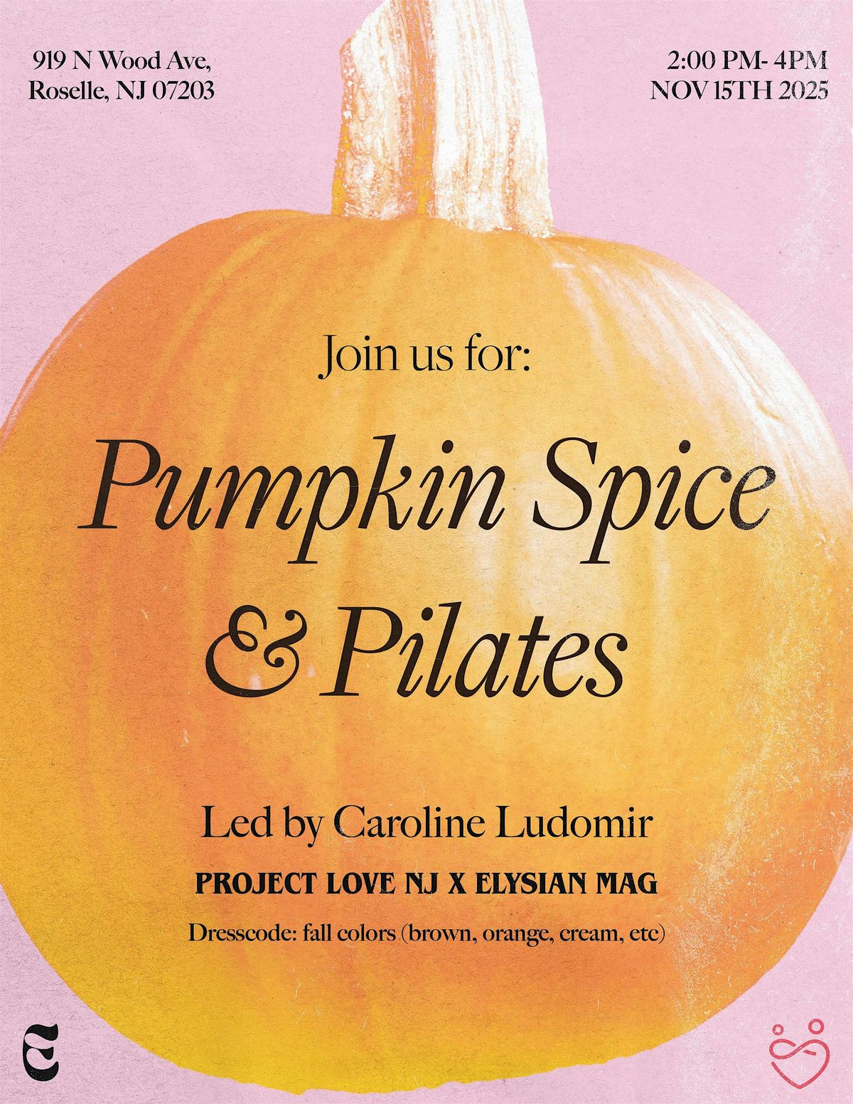 PUMPKIN SPICE & PILATES WITH PROJECT LOVE NJ and ELYSIAN MAG | Event in Roselle | AllEvents