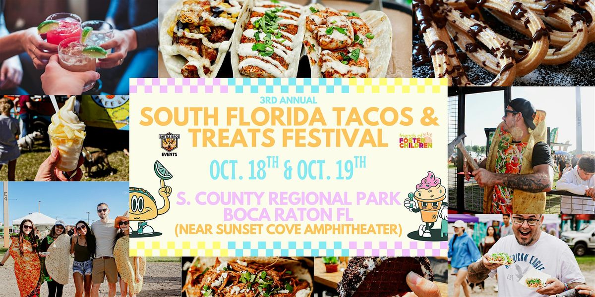 South Florida Tacos & Treats Festival 2025 (3rd Annual), 18 October | Event in Boca Raton | AllEvents