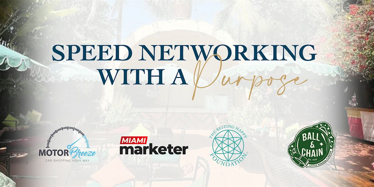 Speed Networking with a Purpose, 22 October | Event in Miami | AllEvents