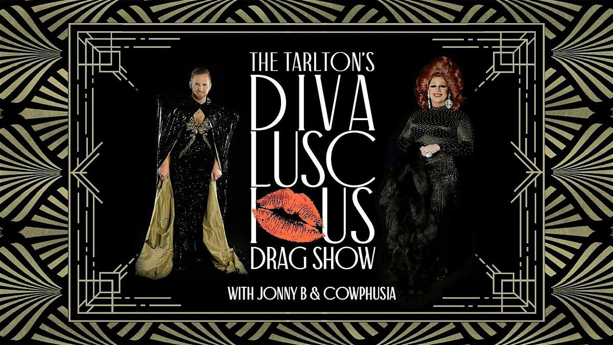 The Tarlton's Divaluscious Drag Dinner Show | Hosted By Cowphusia, 17 May | Event in Green Bay | AllEvents