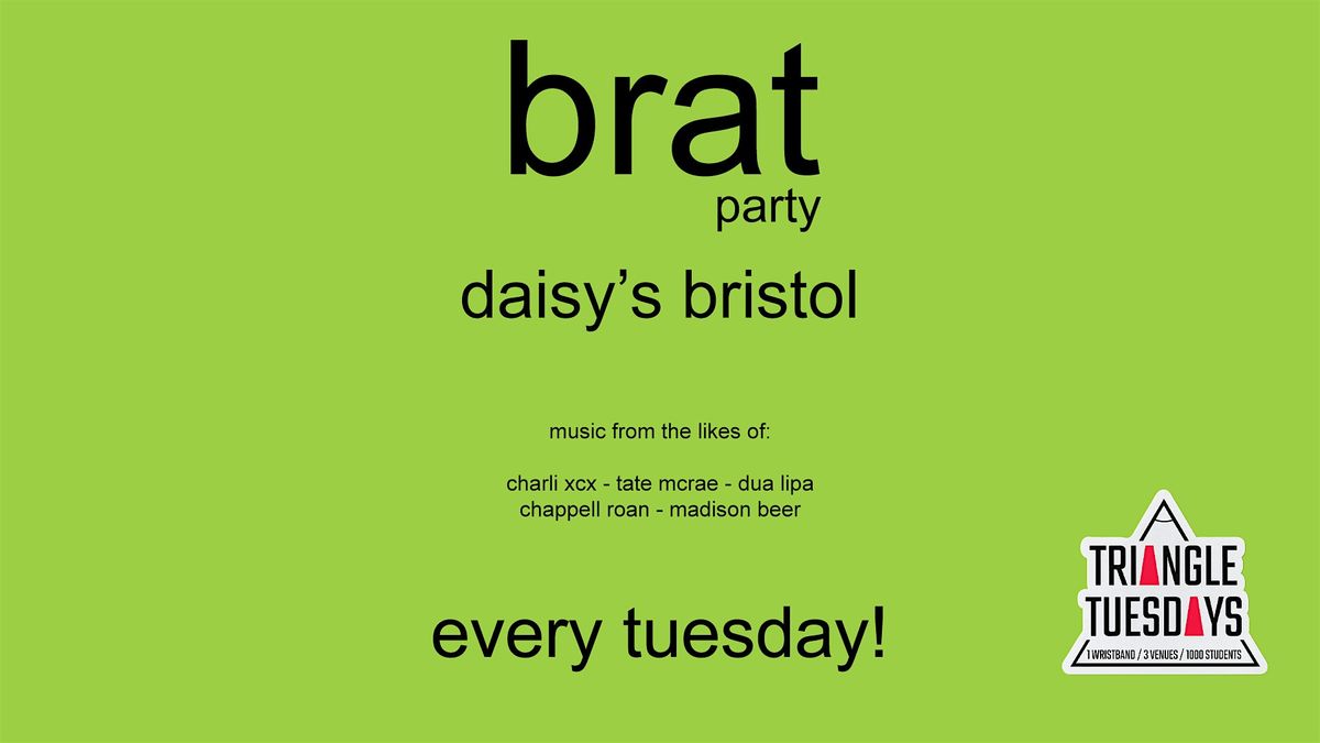 Brat Party - Triangle Tuesdays, 2 December | Event in Clifton | AllEvents