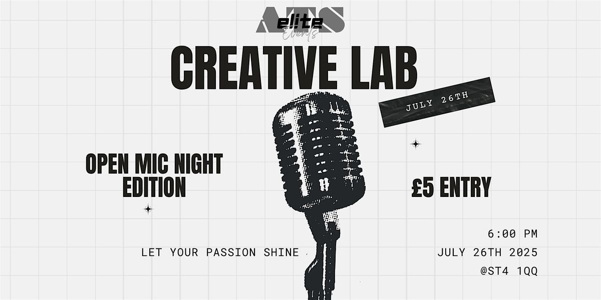 The Creative Lab: Open Mic Night Edition, 26 July | Event in Stoke-on-Trent | AllEvents