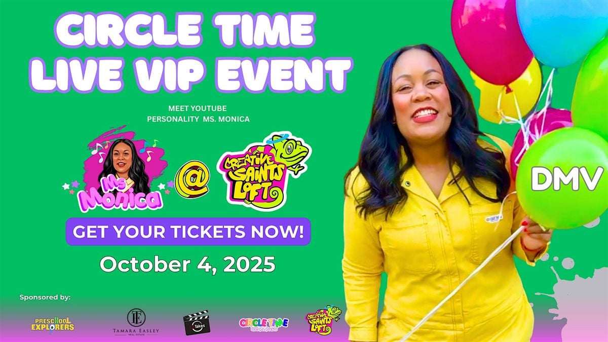 Circle Time with Ms. Monica LIVE:  DMV, 4 October | Event in Hyattsville | AllEvents