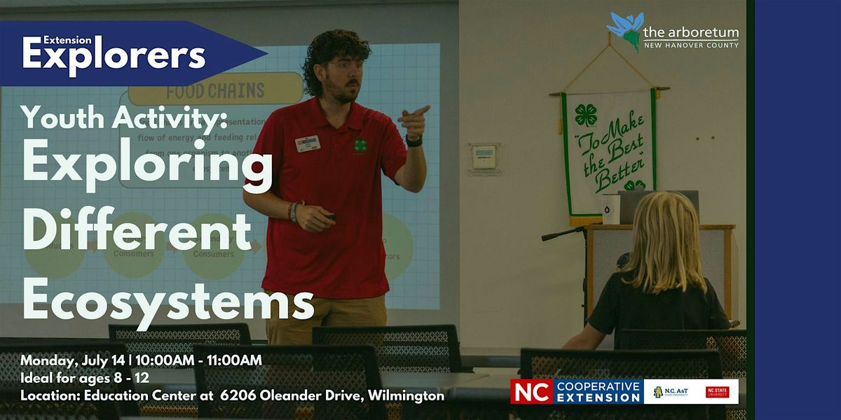 Free Youth Activity: Exploring Different Ecosystems, 14 July | Event in Wilmington | AllEvents