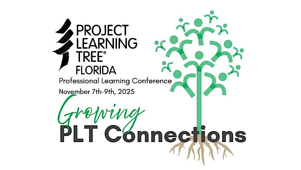 2025 Florida Project Learning Tree Professional Learning Conference, 7 November | Event in Tarpon Springs