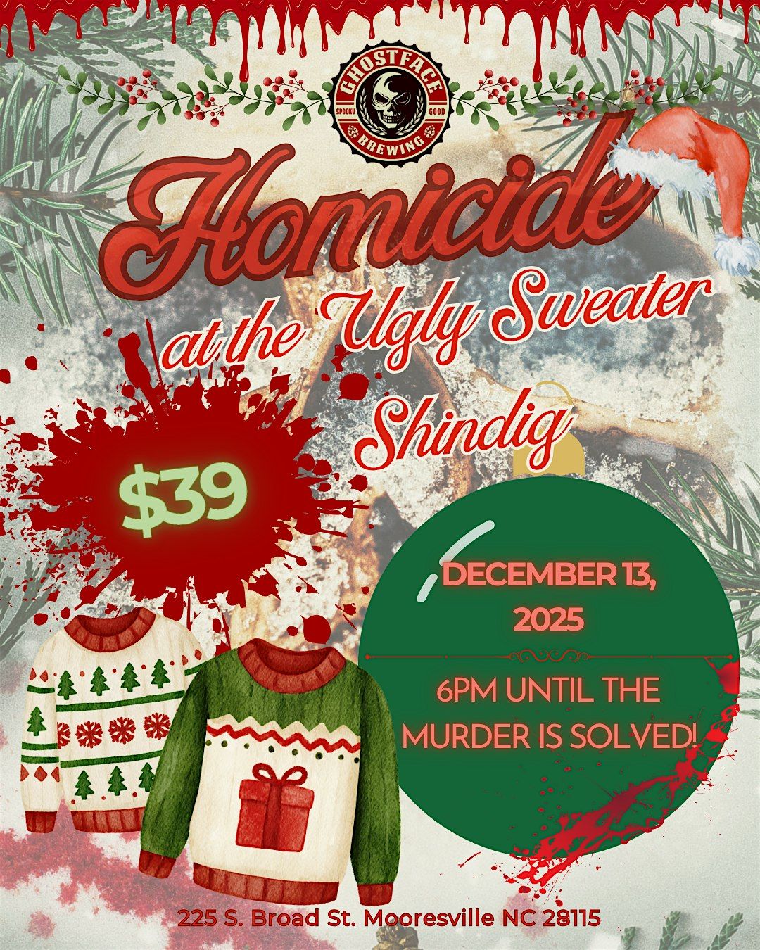 Homicide at the Ugly Sweater Shindig, 13 December | Event in Mooresville | AllEvents