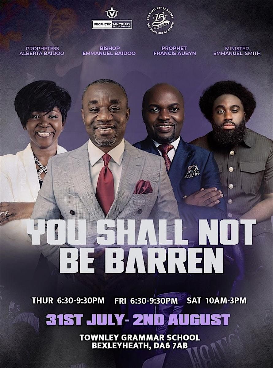 You Shall Not Be Barren 2025 - 15th Anniversary Edition, 31 July | Event in Bexleyheath | AllEvents