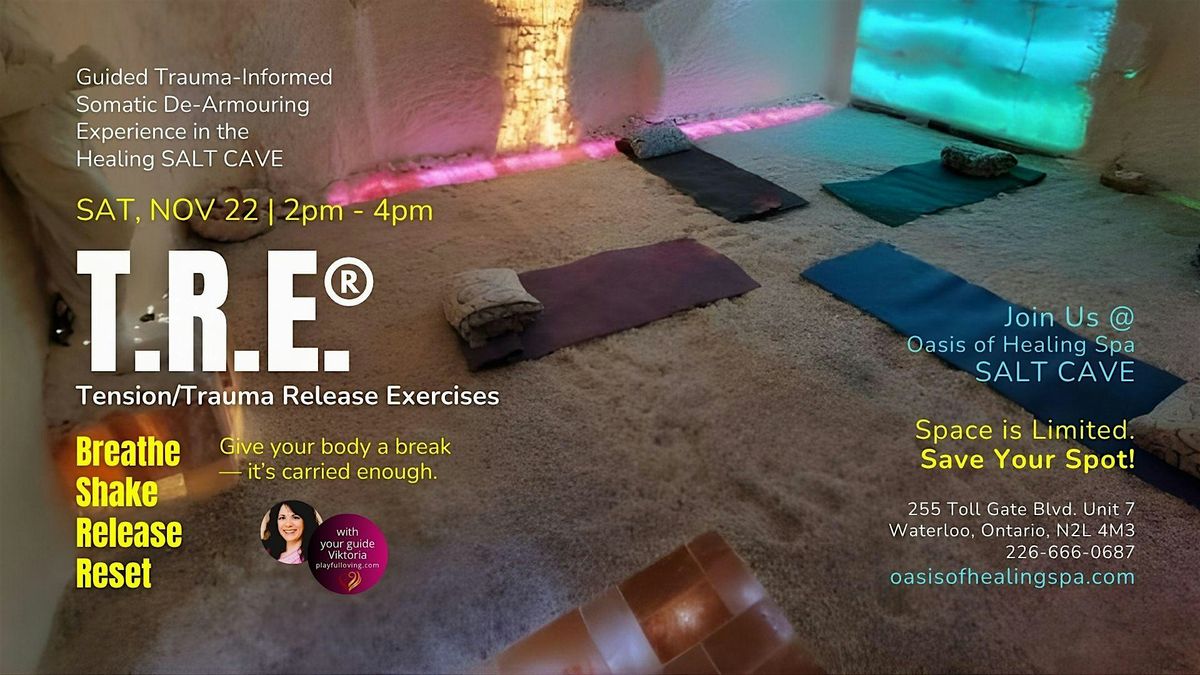 T.R.E.®  (Tension/Trauma Release Exercises) in a Salt Cave | NOV 22, 22 November | Event in Waterloo | AllEvents