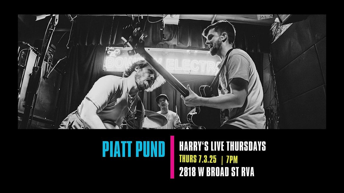 Harry's LIVE Presents Piatt Pund, 3 July | Event in Richmond | AllEvents