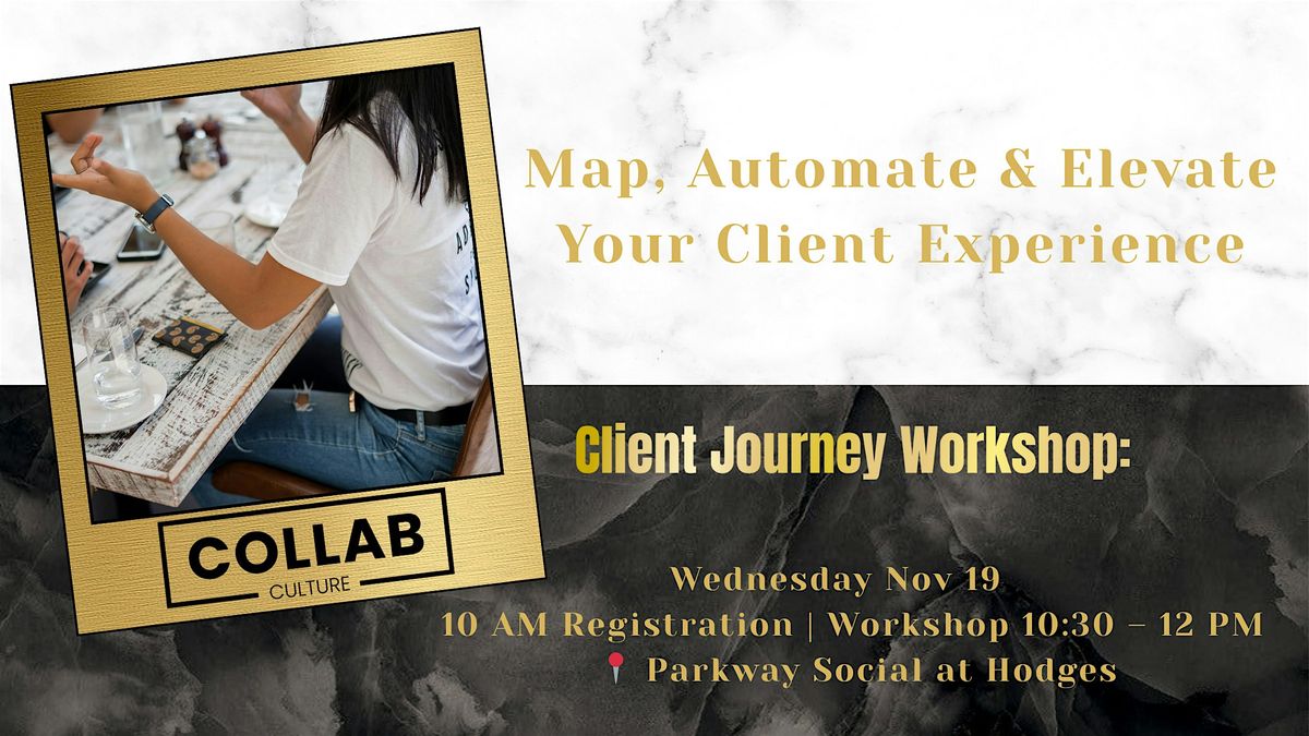 Client Journey Workshop, 19 November | Event in St. Catharines | AllEvents