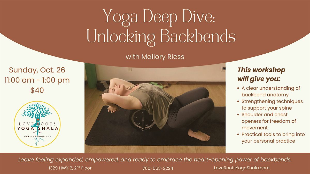 Yoga Deep Dive: Unlocking Backbends, 26 October | Event in Wrightwood | AllEvents