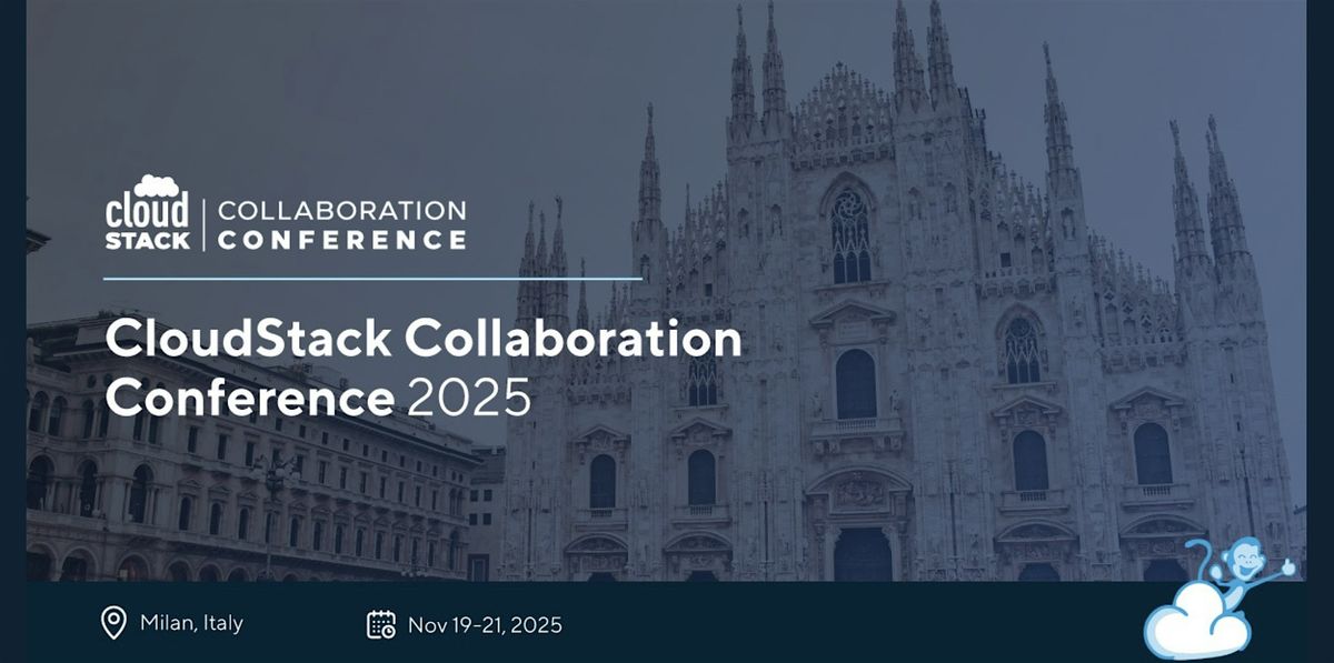 CloudStack Collaboration Conference 2025, 19 November | Event in Milano | AllEvents