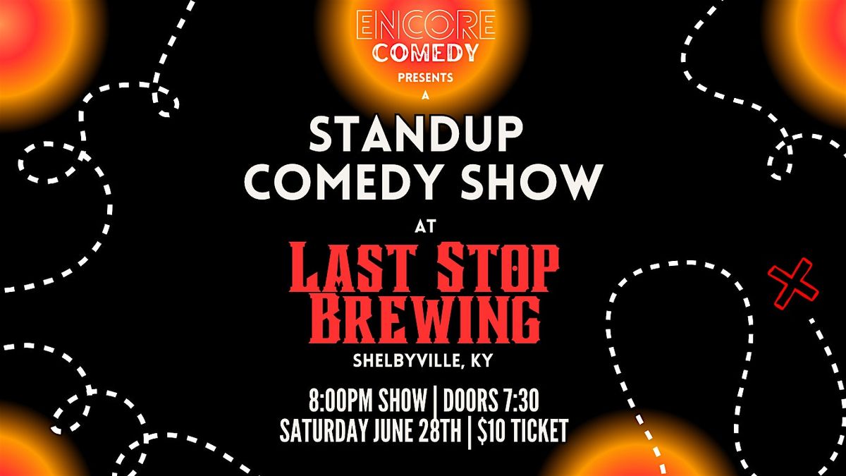 Standup Comedy at Last Stop Brewing!, 28 June | Event in Shelbyville | AllEvents