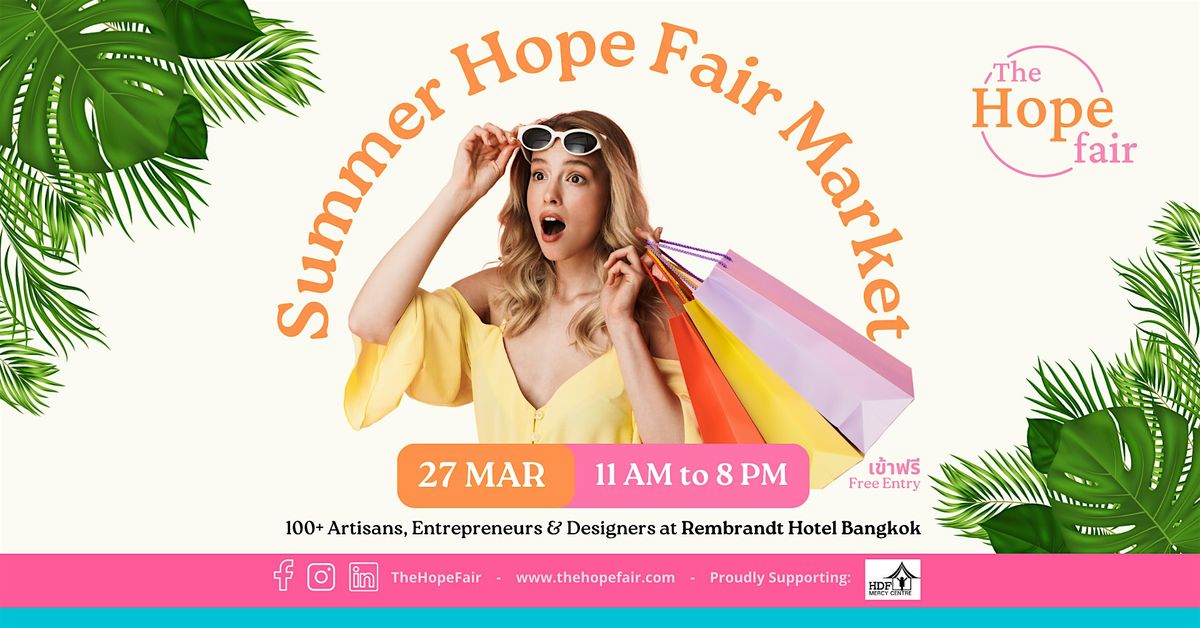 The Hope Fair, Summer 2025, 29 May | Event in Khwaeng Khlong Toei | AllEvents