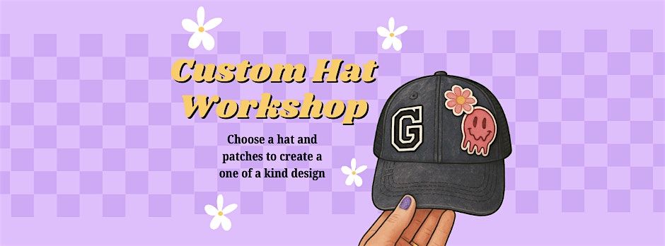 Custom Hat Workshop, 11 October | Event in Medicine Hat | AllEvents