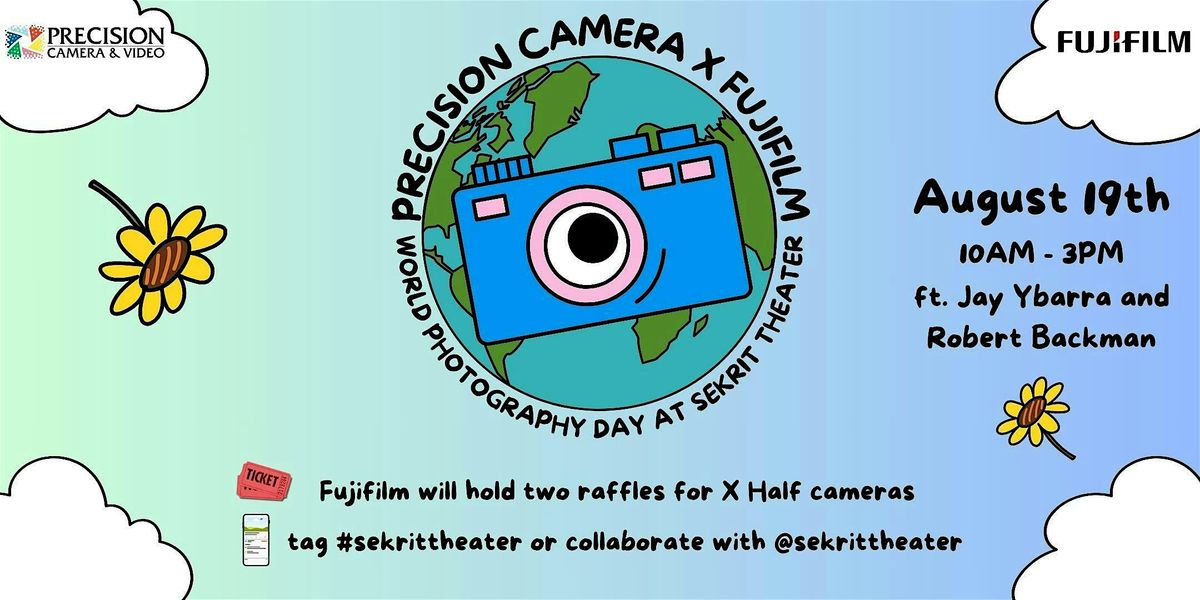Precision Camera X Fujifilm: World Photography Day at the Sekrit Theater, 19 August | Event in Austin | AllEvents