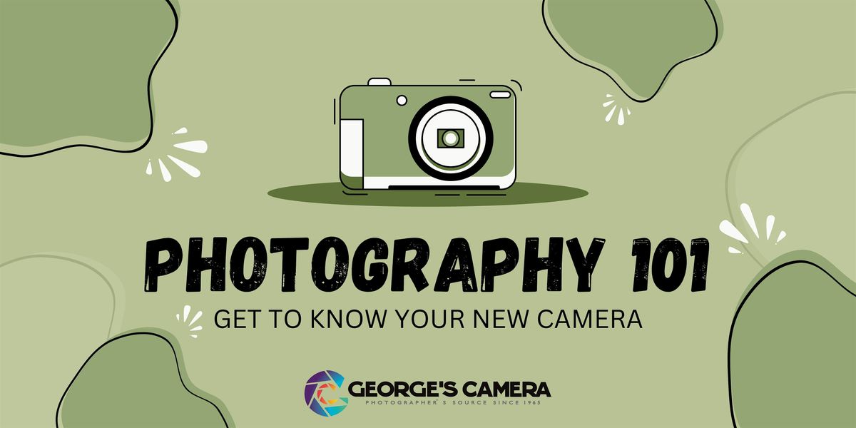Photography 101 GET TO KNOW YOUR NEW CAMERA, 8 November | Event in San Diego | AllEvents