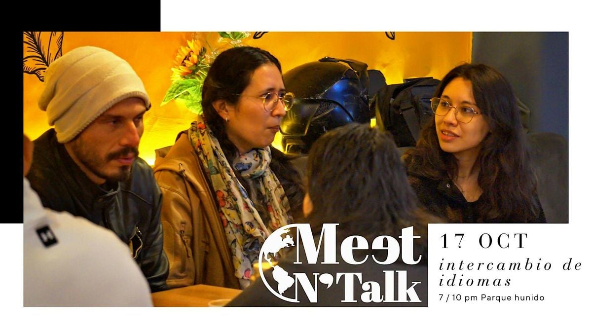 Meet & Talk – intercambio de idiomas y cultura., 17 October | Event in Ciudad de México | AllEvents