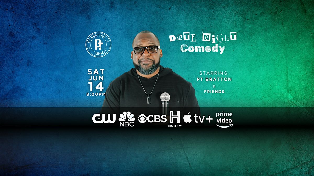PT Bratton Comedy Presents: Date Night Comedy!, 14 June | Event in Woodbridge | AllEvents